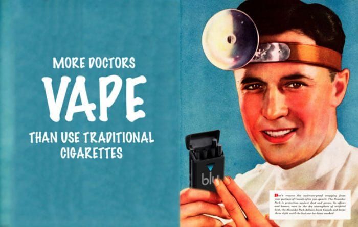 Ad Sense: A modern-day American vape ad in the style of cigarette-style ads of yesterday that used doctors to push deadly cigarettes. (Ad by blu)