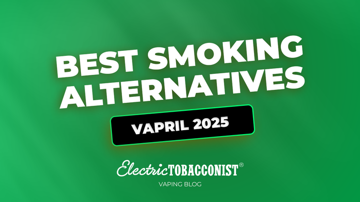 VApril 2025: Explore Smoking Alternatives Ahead of the Disposable Vape Ban 
