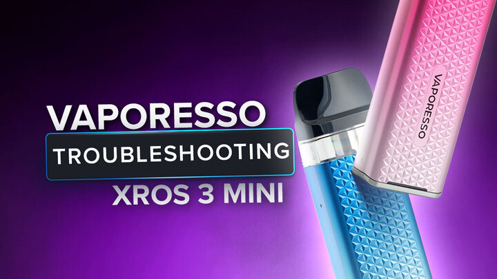 Thumbnail for Vaporesso Xros 3 mini Not Working | Fix Spitting, Leaking & Charging