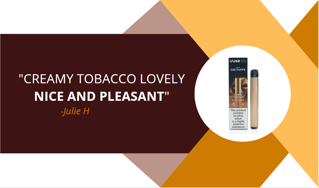 Vuse go creamy tobacco customer review